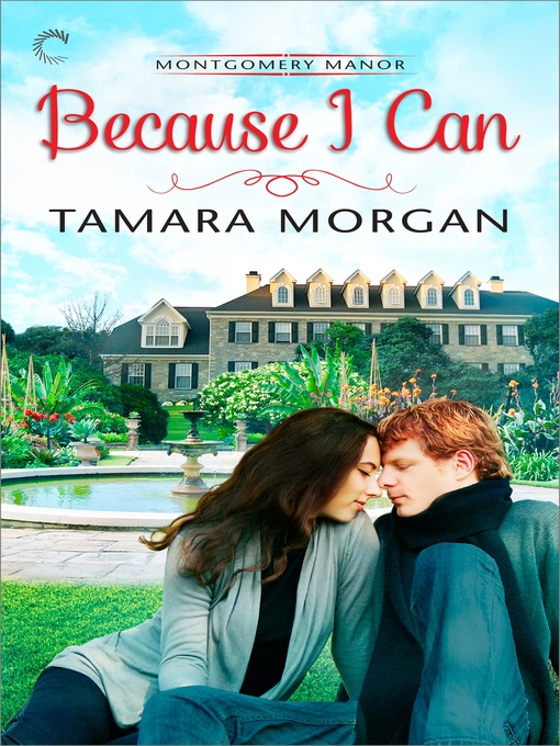 Title details for Because I Can by Tamara Morgan - Available
